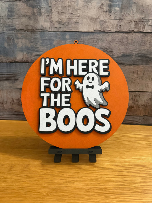 I'm Here for the Boos" – Round Halloween Door Sign | Funny Ghost Décor for Spooky Season